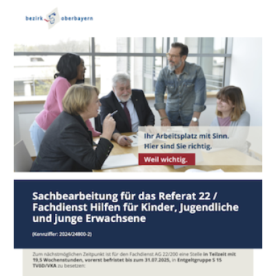 Sachbearbeitung für das Referat 22 / Fachdienst Hilfen für Kinder, Jugendliche und junge Erwachsene